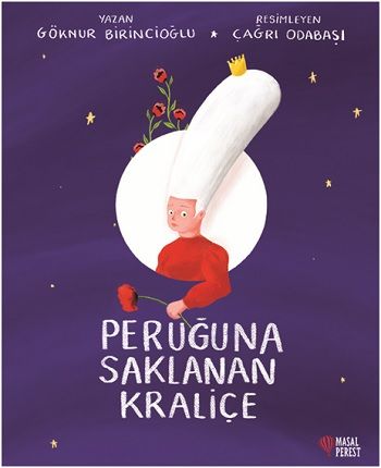 Peruğuna Saklanan Kraliçe - Masalperest Kitap