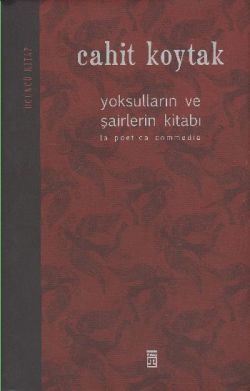 Yoksulların ve Şairlerin Kitabı 3 Cahit Koytak Türkçe kitap kapağı