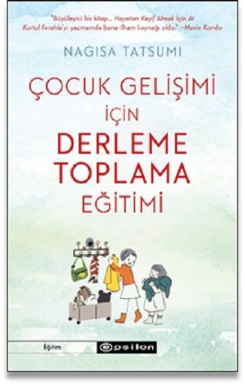Çocuk Gelişimi İçin Derleme Toplama Eğitimi - Epsilon Yayınları Kitap
