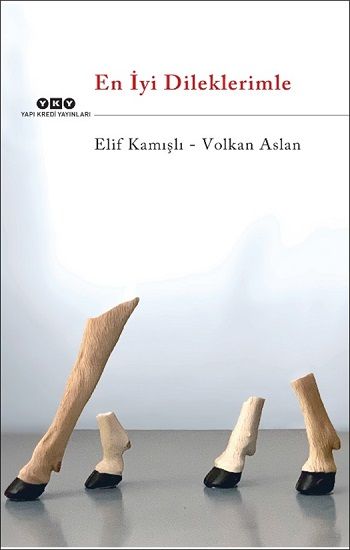 En İyi Dileklerimle - Yapı Kredi Yayınları Kitap