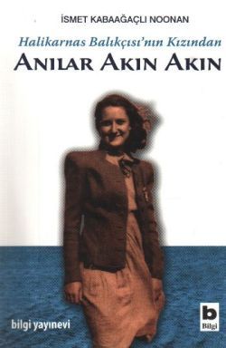 Anılar Akın Akın - Bilgi Yayınevi Kitap