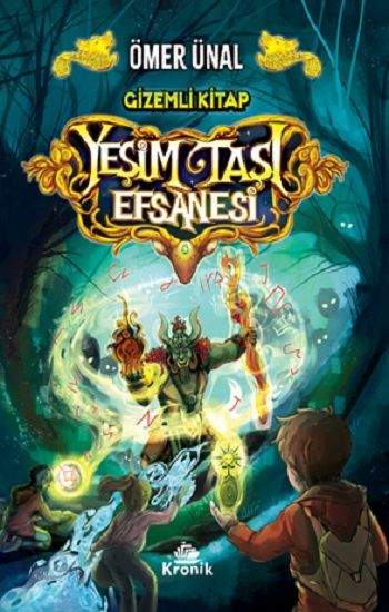 Yeşim Taşı Efsanesi - Gizemli Kitap - Kronik Kitap Kitap