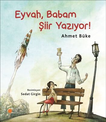 Zeyno Kitaplar Dizisi 1 - Eyvah, Babam Şiir Yazıyor! - Günışığı Kitaplığı Kitap