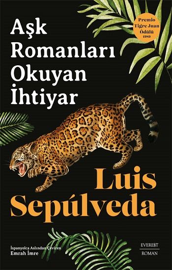 Aşk Romanları Okuyan İhtiyar - Everest Yayınları Kitap