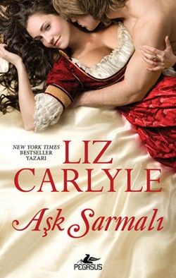 Aşk Sarmalı Liz Carlyle Türkçe kitap kapağı
