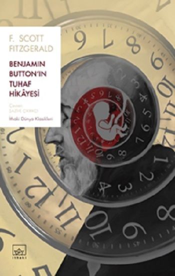Benjamin Button’ın Tuhaf Hikayesi - İthaki Yayınları Kitap