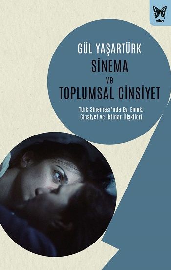 Sinema ve Toplumsal Cinsiyet - Nika Yayınevi Kitap