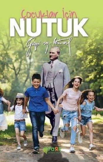 Çocuklar İçin Nutuk - Fark Yayınları Kitap