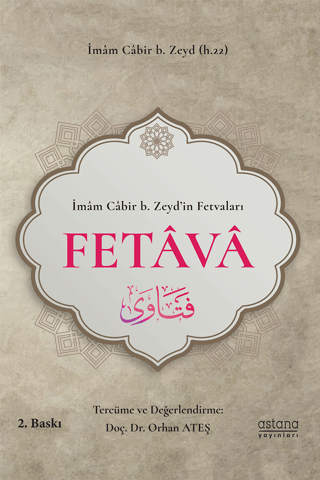İbazi Bilgin İmam Cabir b. Zeyd’in Fetvaları - Fetava - Astana Yayınları Kitap