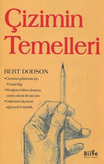 Çizimin Temelleri - Bilge Kültür Sanat Kitap