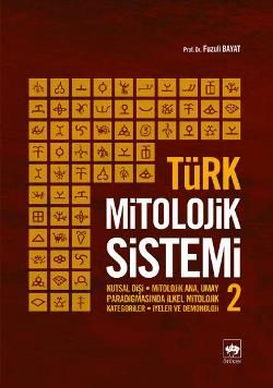 Türk Mitolojik Sistemi 2 - Ötüken Neşriyat Kitap
