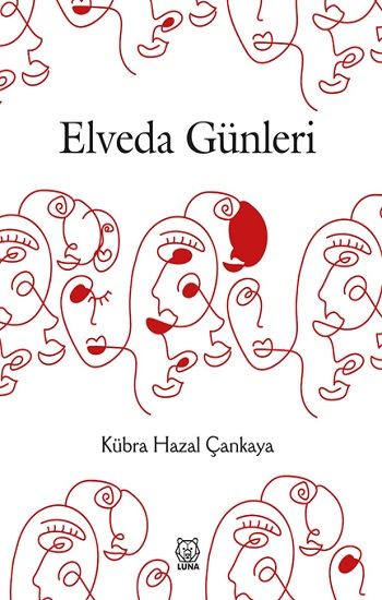 Elveda Günleri - Luna Yayınları Kitap