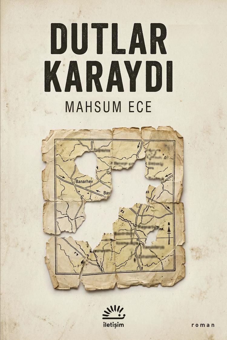 Dutlar Karaydı - İletişim Yayınları Kitap