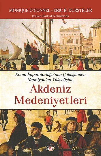 Akdeniz Medeniyetleri - Say Yayınları Kitap