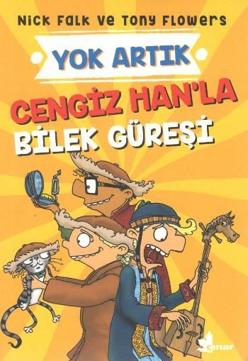 Cengiz Han’la Bilek Güreşi - Yok Artık - Çınar Yayınları Kitap