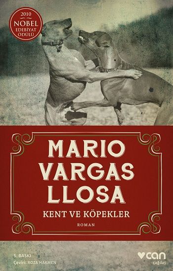 Kent ve Köpekler - Can Yayınları Kitap