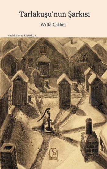 Tarlakuşu’nun Şarkısı - Kuzey Işığı Yayınları Kitap
