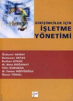 Girişimciler İçin İşletme Yönetimi - Tülin Durukan, Akademik Kitaplar Türkçe kitap kapağı
