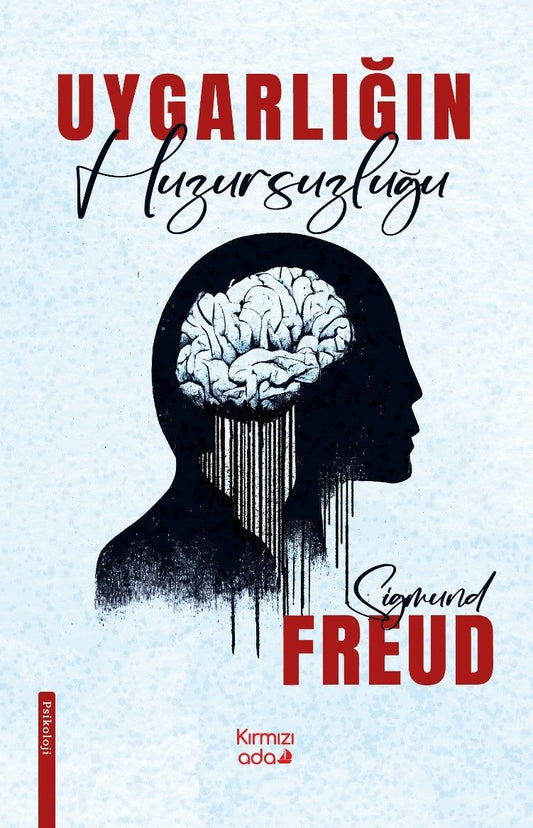 Uygarlığın Huzursuzluğu - Kırmızı Ada Yayınları Kitap