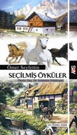 Seçilmiş Öyküler Ömer Seyfettin Türkçe çocuk kitabı kapağı