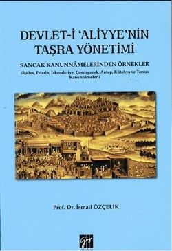 Devlet-i Aliyye'nin Taşra Yönetimi - Gazi Kitabevi Kitap