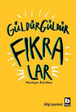 Güldür Güldür Fıkralar - Bilgi Yayınevi Kitap
