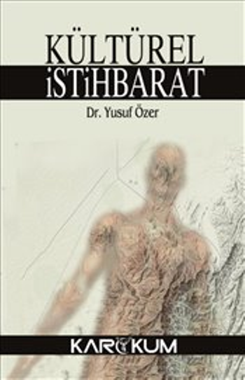Kültürel İstihbarat - Karakum Yayınevi Kitap