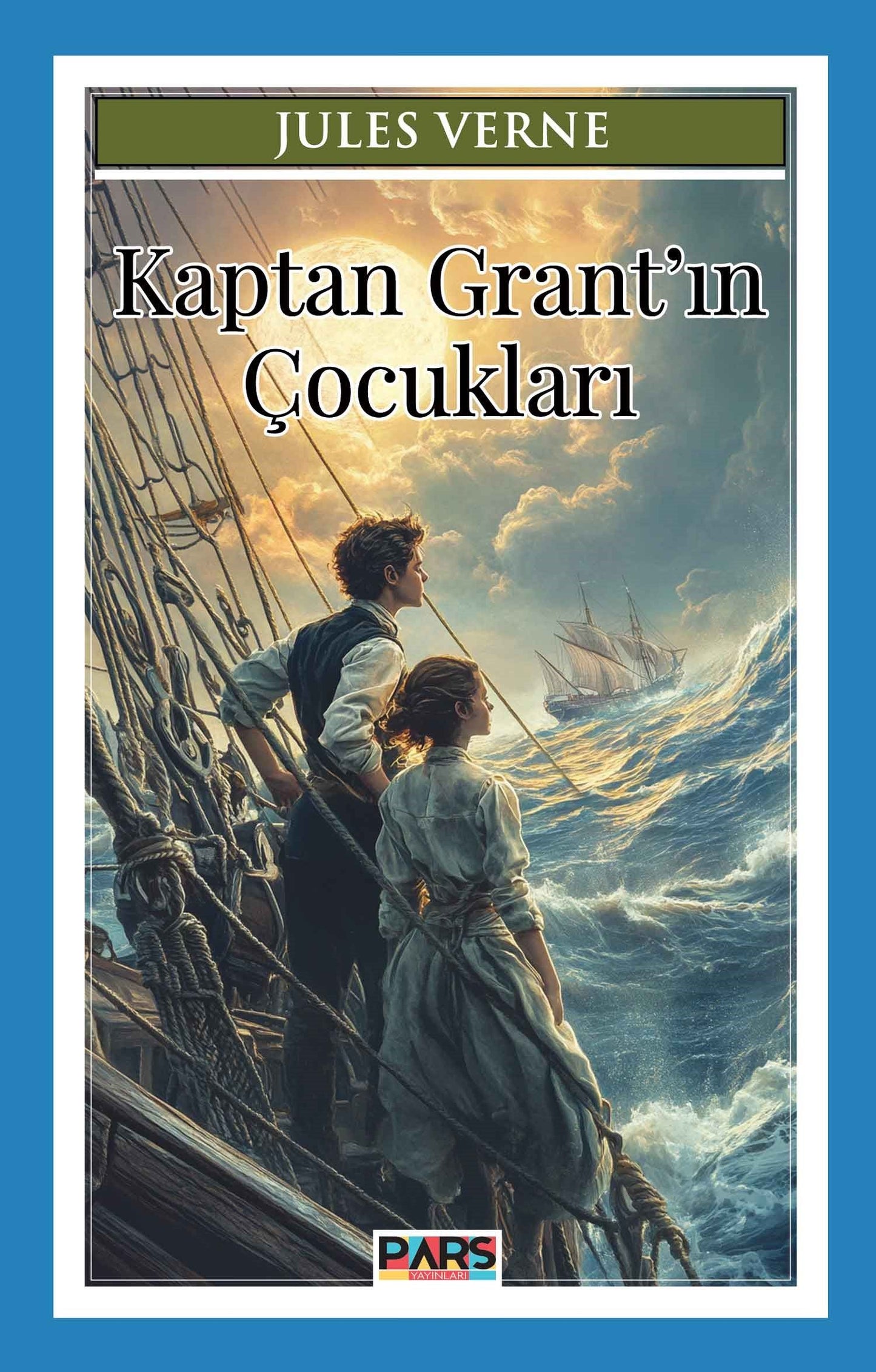 Kaptan Grant'ın Çocukları - Pars Yayınları Kitap