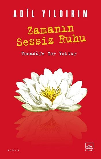 Zamanın Sessiz Ruhu - İthaki Yayınları Kitap