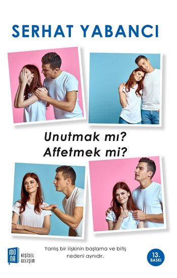 Unutmak mı Affetmek mi? - Mona Kitap Kitap