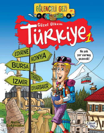 Eğlenceli Gezi 29 - Güzel Ülkem Türkiye 1 - Eğlenceli Bilgi Yayınları Kitap