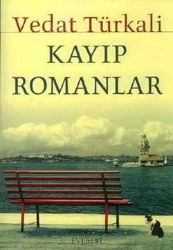 Kayıp Romanlar - Vedat Türkali, Türk Edebiyatı Türkçe kitap kapağı