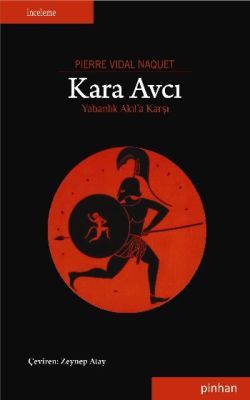 Kara Avcı - Pierre Vidal-Naquet, Felsefi Akımlar Türkçe kitap kapağı