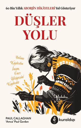 Düşler Yolu - Kuraldışı Yayınevi Kitap