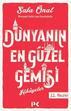 Dünyanın En Güzel Gemisi - Profil Kitap Kitap