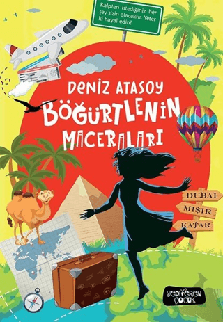 Böğürtlenin Maceraları - Yediveren Çocuk Kitap