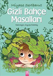 Gizli Bahçe Masalları - Altın Kitaplar - Çocuk Kitapları Kitap