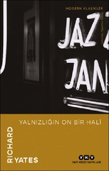 Yalnızlığın On Bir Hali - Yapı Kredi Yayınları Kitap