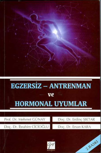 Egzersiz - Antrenman ve Hormonal Uyumlar - Gazi Kitabevi Kitap