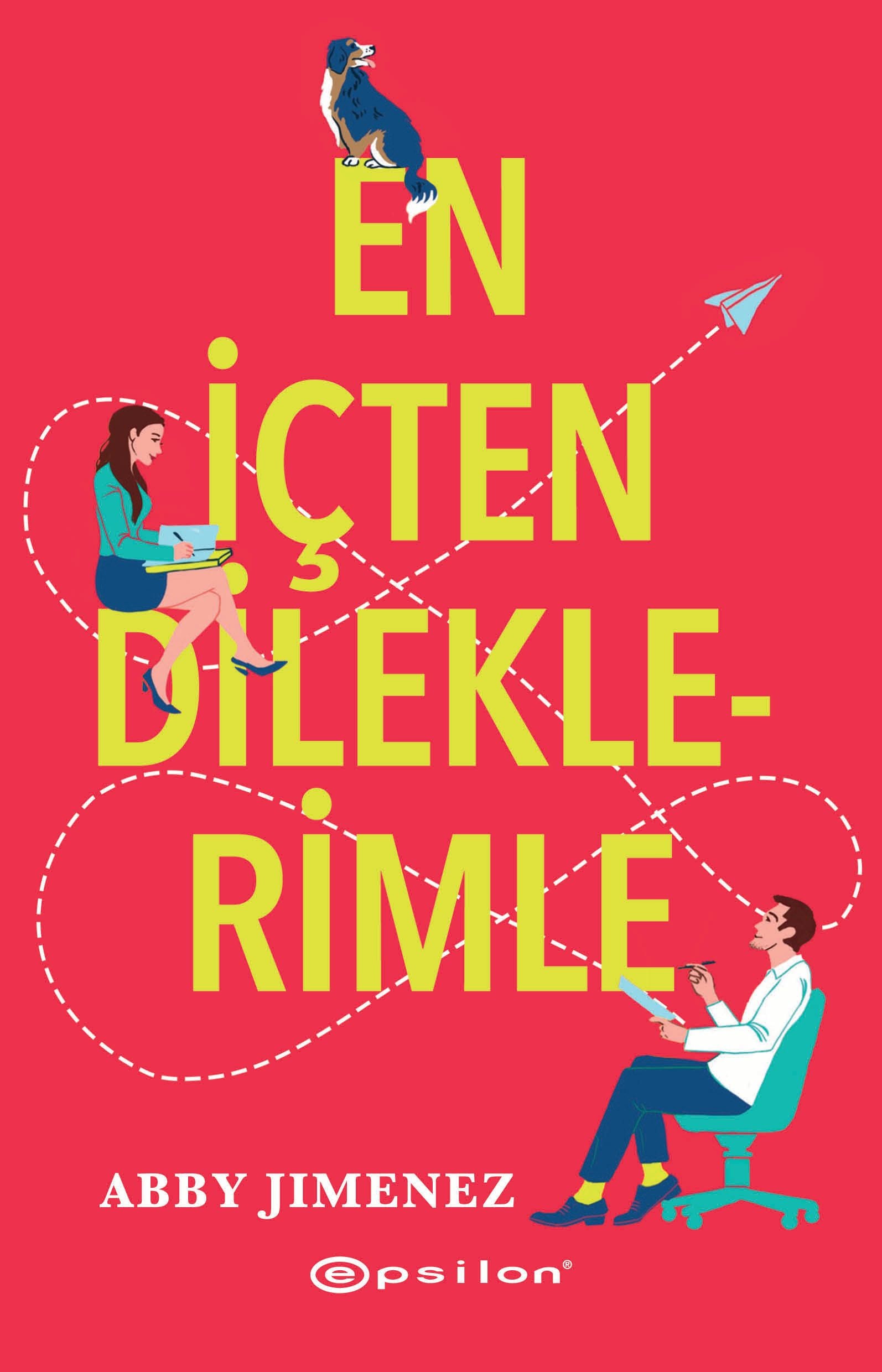En İçten Dileklerimle - Epsilon Yayınları Kitap