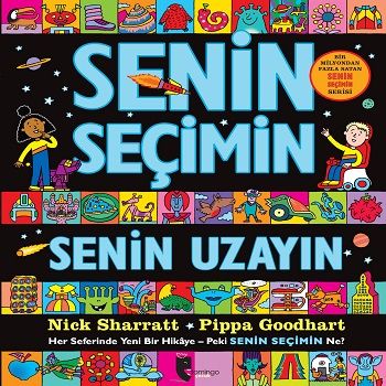 Senin Seçimin Senin Uzayın - Domingo Yayınevi Kitap