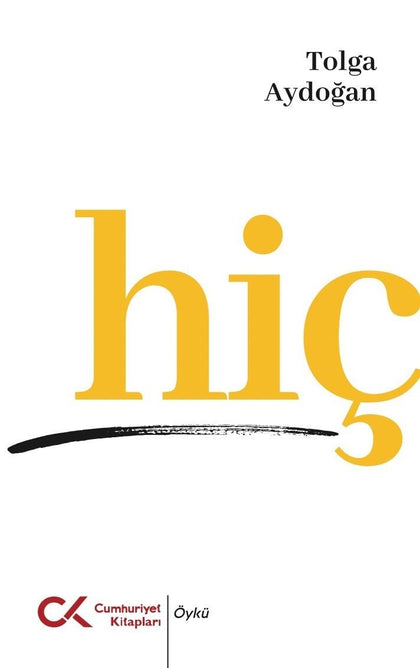 Hiç - Cumhuriyet Kitapları Kitap