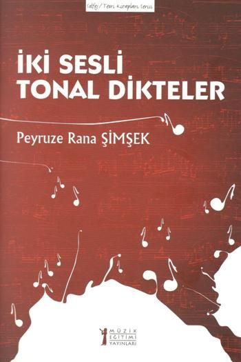 İki Sesli Tonal Dikteler - Müzik Eğitimi Yayınları Kitap