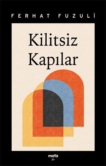 Kilitsiz Kapılar - Matiz Yayınevi Kitap