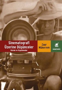 Sinematografi Üzerine Düşünceler - Ayrıntı Yayınları Kitap
