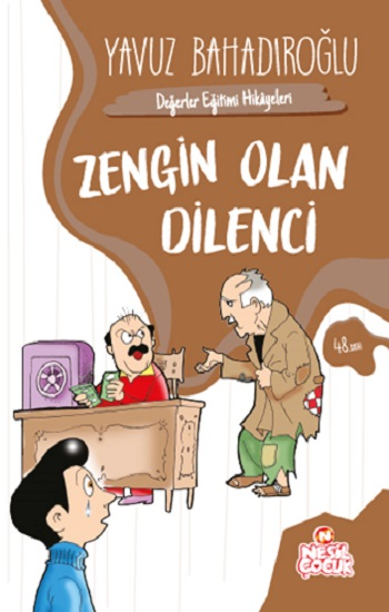 Zengin Olan Dilenci Yavuz Bahadıroğlu Türkçe çocuk kitabı kapağı