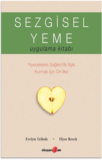 Sezgisel Yeme Uygulama Kitabı - Okuyan Us Yayın Kitap