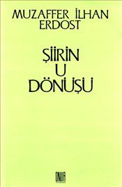 Şiirin U Dönüşü Muzaffer İlhan Erdost Türkçe kitap kapağı