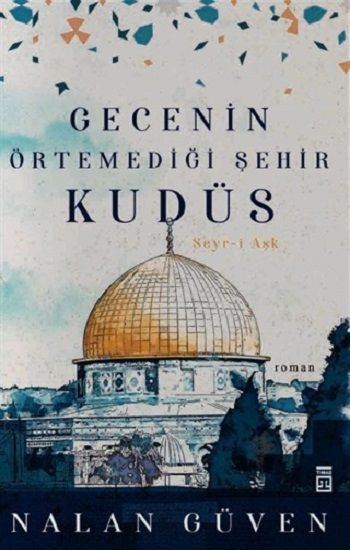 Gecenin Örtemediği Şehir Kudüs - Timaş Yayınları Kitap