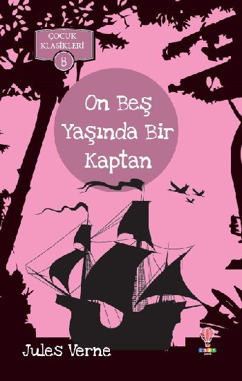 On Beş Yaşında Bir Kaptan - Dahi Çocuk Yayınları Kitap